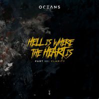 Hell Is Where The Heart Is Vol. 3: Clarity (EP) Mp3