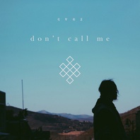Don't Call Me (CDS) Mp3