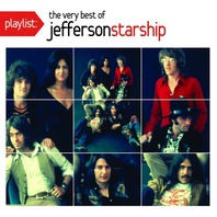 Playlist: The Very Best Of Jefferson Starship Mp3