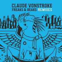 Freaks & Beaks Remixes Mp3