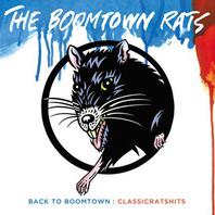Back To Boomtown: Classic Rats Hits Mp3