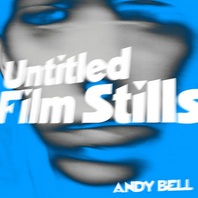 Untitled Film Stills (EP) Mp3