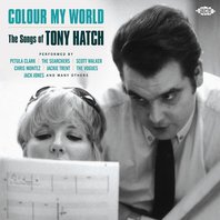 Colour My World: Songs Of Tony Hatch Mp3
