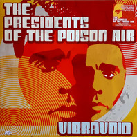 The Presidents Of The Poison Air Radio Premier Mp3