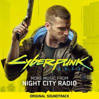 Cyberpunk 2077: More Music From Night City Radio Mp3