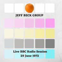 Jeff Beck Group: Live BBC Radio Session, 29 June 1972 Mp3