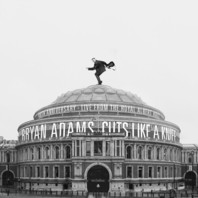 Cuts Like A Knife (40Th Anniversary, Live From The Royal Albert Hall) Mp3