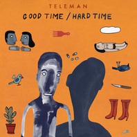 Good Time/Hard Time Mp3