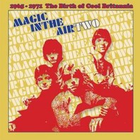 Magic In The Air Two: 1965-1971 The Birth Of Cool Britannia CD3 Mp3