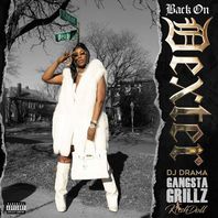 Back On Dexter: A Gangsta Grillz Mixtape Mp3
