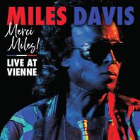 Merci Miles! Live At Vienne 1991 Mp3