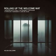 Rolling Up The Welcome Mat (EP) Mp3