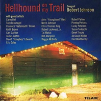 Hellhound On My Trail: Songs Of Robert Johnson Mp3