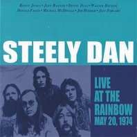 Steely Dan Live At The Rainbow May 20Th 1974 Mp3