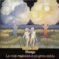 La Mia Ragazza È Un Grande Caldo (Vinyl) Mp3