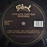 The Late Nite Tuff Guy Salsoul Reworks (With First Choice) (EP) Mp3