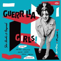 Guerrilla Girls! She-Punks & Beyond 1975-2016 Mp3