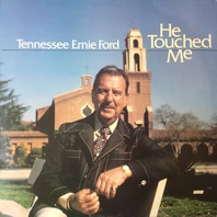 He Touched Me (Vinyl) Mp3