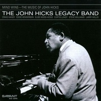 Mind Wine: The Music Of John Hicks Mp3