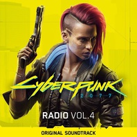 Cyberpunk 2077: Radio Vol. 4 (Original Soundtrack) Mp3