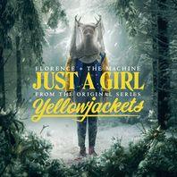Just A Girl (From The Original Series ''Yellowjackets'') (CDS) Mp3