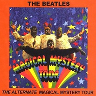 The Alternate Magical Mystery Tour Mp3