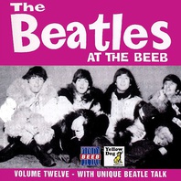 The Beatles At The Beeb Vol. 12 Mp3
