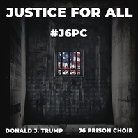 Justice For All (With J6 Prison Choir) (CDS) Mp3