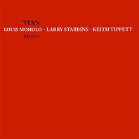 Tern (With Larry Stabbins & Keith Tippet) (Reissued 2003) Mp3
