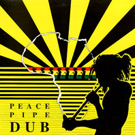 Peace Pipe Dub (Aka Peace Pipe) Mp3
