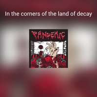 In The Corners Of The Land Of Decay (EP) Mp3
