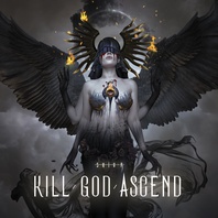 Kill God Ascend Mp3
