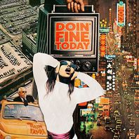 Doin' Fine Today (CDS) Mp3