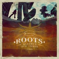 Roots Bleiben Für Immer Mp3