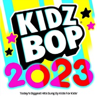 Kidz Bop 2023 CD2 Mp3