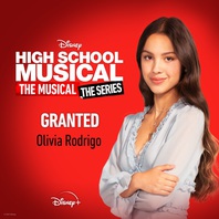 Granted (From "High School Musical: The Musical: The Series" Season 2) (CDS) Mp3