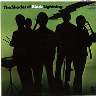 The Shades Of Black Lightning (Vinyl) Mp3