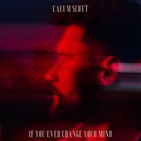 If You Ever Change Your Mind (CDS) Mp3