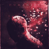 Humanity - Chapter V Mp3