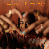 Live More & Love More (CDS) Mp3