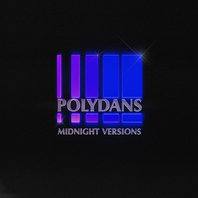 Polydans (Midnight Versions) (EP) Mp3