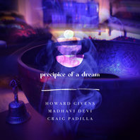 Precipice Of A Dream (With Madhavi Devi & Craig Padilla) Mp3