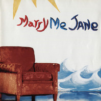 Marry Me Jane Mp3