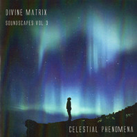 Celestial Phenomena (Soundscapes Vol. 3) Mp3
