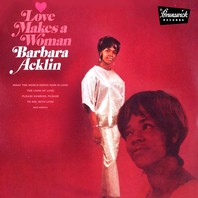 Love Makes A Woman (Vinyl) Mp3