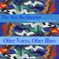 Other Voices, Other Blues (Feat. John Gilmore) (Remastered 2014) Mp3