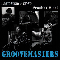 Groovemasters Vol. 1 (With Preston Reed) Mp3