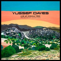 The Yussef Dayes Experience Live At Joshua Tree Mp3
