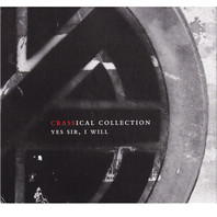 Yes Sir, I Will (The Crassical Collection) CD1 Mp3