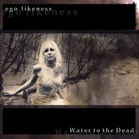 Water To The Dead (Remastered 2013) Mp3